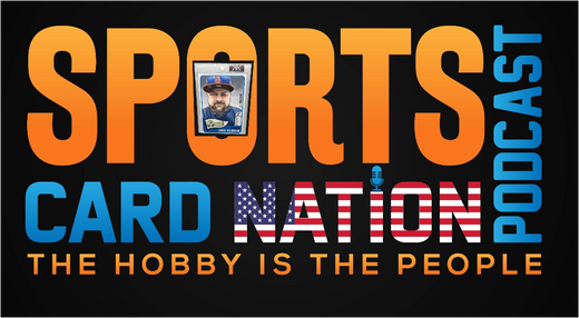 Sports Card Nation Podcast, January 17, 2024