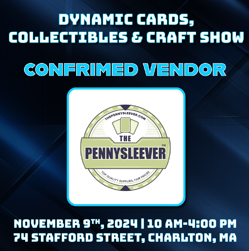 Dynamic Cards, Collectibles and Crafts Show, November 9