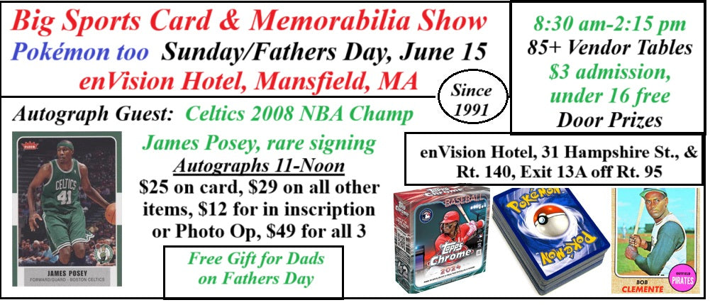 Sports Card and Memorabilia Show, Mansfield MA, June 15 2025